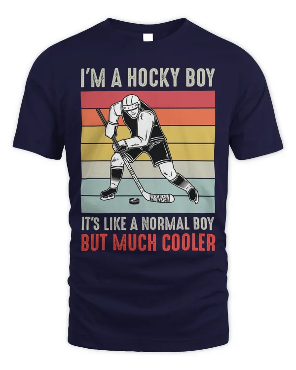 i'm a hocky boy it's like a normal boy but much cooler - "Unleash Your Inner Hockey Boy: Gear Up with Coolness!"