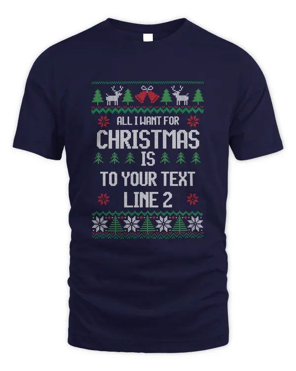All I want for christmas is your text line 2