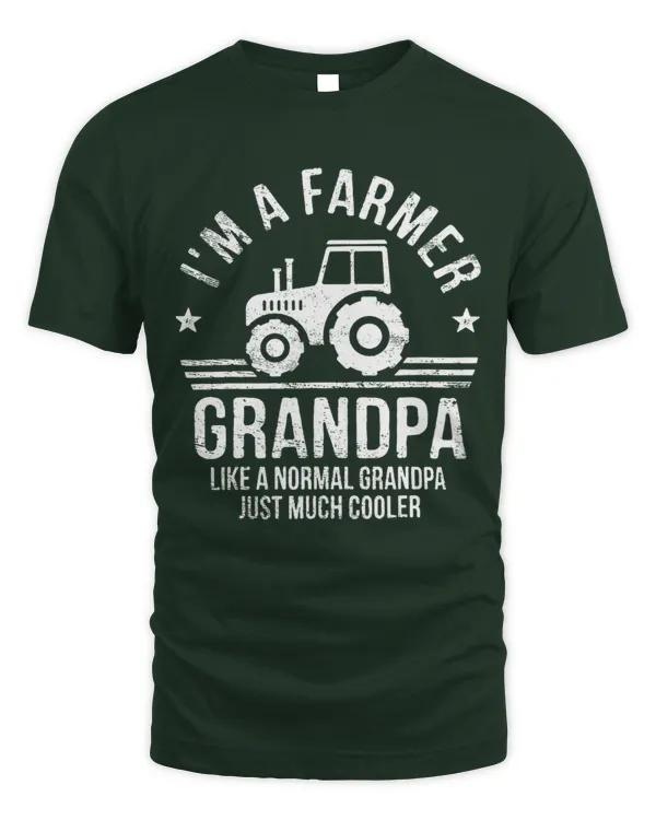 I'm A Farmer Grandpa Rancher Shirt Tractor Farm Farming Gift - Unisex Standard T-Shirt Unisex Standard T-Shirt