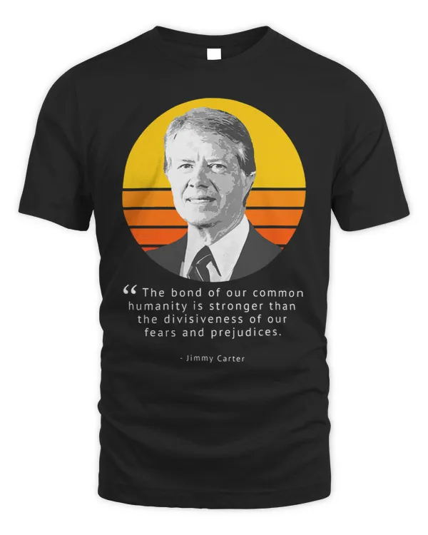 Jimmy Carter Portrait Quote Bond Of Our Humanity Is Stronger