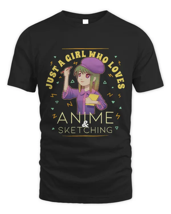 Just A Girl Who Loves Anime Sketching Lifestyle Drawing Fan 1