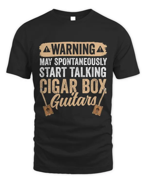 My Spontaneously Start Talking About Cigar Box Guitars