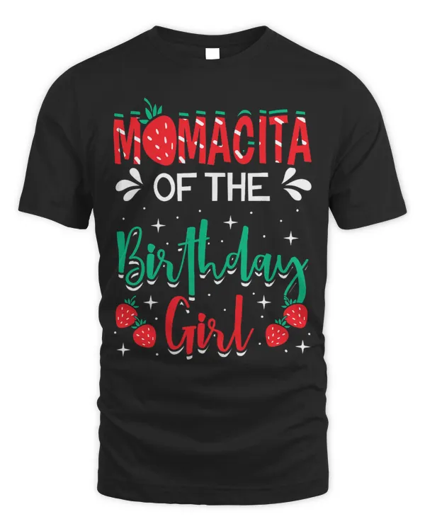 Mamacita Of The Birthday Girl Strawberry Themed Bday Party