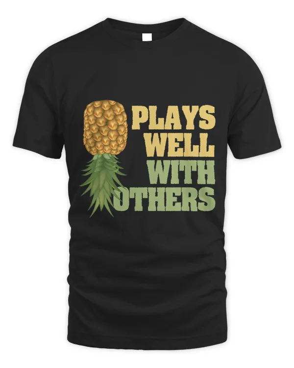 Pineapple Hawaii Tropical Fruit Plays Well With Others