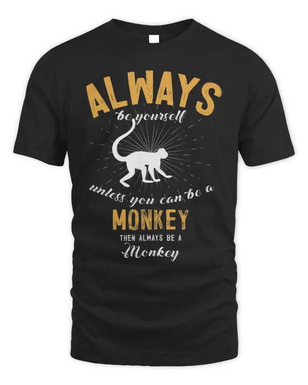 Monkey Lover Be A Monkey Lover