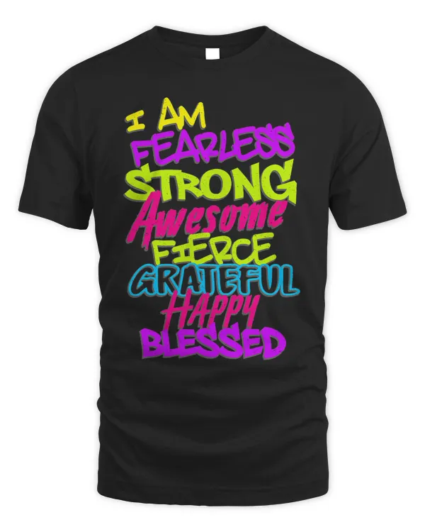 Will Be Fearless Strong Blessed Awesome Motivational Quote