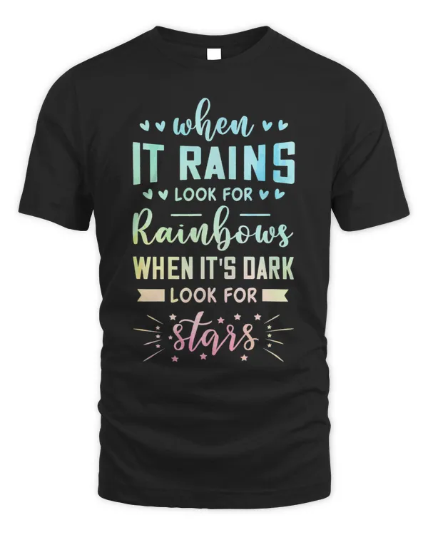 When It Rains Look For Rainbows When Its Dark Meditation
