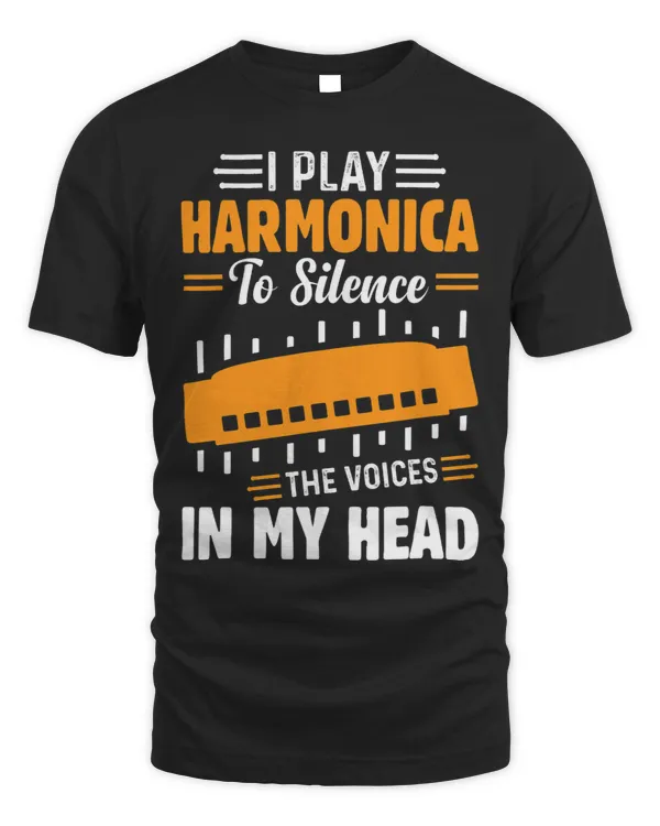 I Play Harmonica To Silence The Voices In My Head Instrument