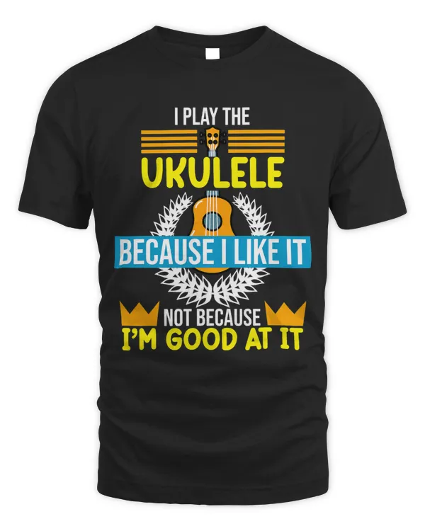 I Play Ukulele Guitar Player Music Lover Musician Graphic