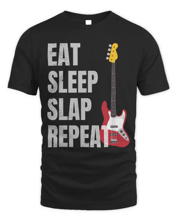 Eat Sleep Slap Repeat Slap Bass Guitar EADG 1