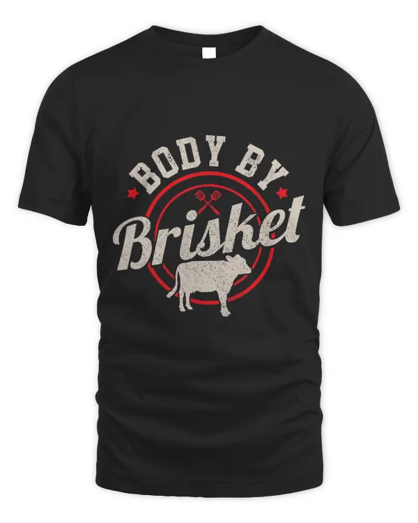 Mens Body By Brisket Funny Steak Lover Grilling BBQ Chef Gift