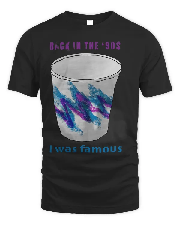 Back in the 90s I Was Famous Vintage JazzStyle Cup