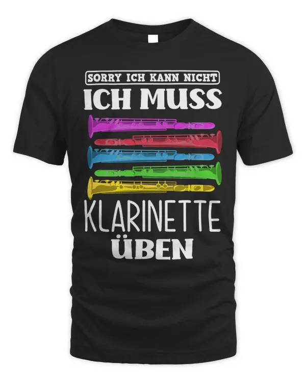 I Can Not Ich Must Practice Clarinet Funny Clarinet