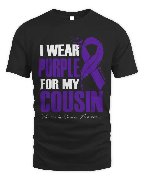 I Wear Purple For My Cousin Pancreatic Cancer Awareness 4