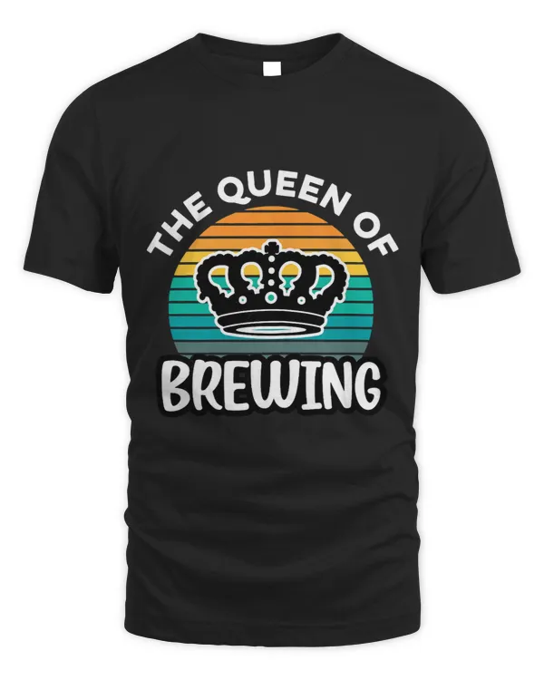 Womens The Queen Of Brewing Homebrewing Brewery Craftbeer Malt Hop
