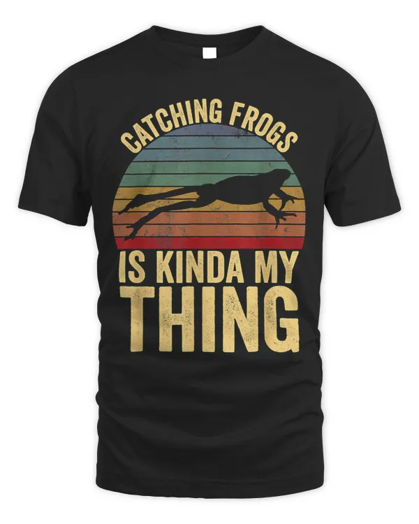 Froggy Frog Catching Frogs is Kinda My Thing Frog Catching Kids Gift Frogs