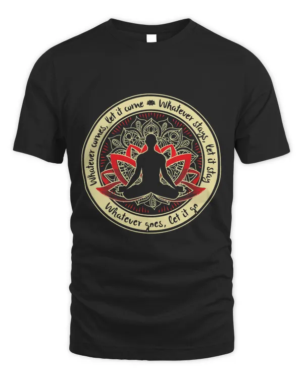 Namaste Yoga WHATEVER COMES Buddha Meditating Yoga Quote Teacher Student Meditation