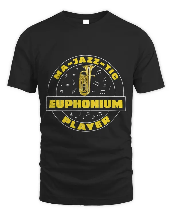 MaJazzTic Euphonium Player Funny Euphoniumist