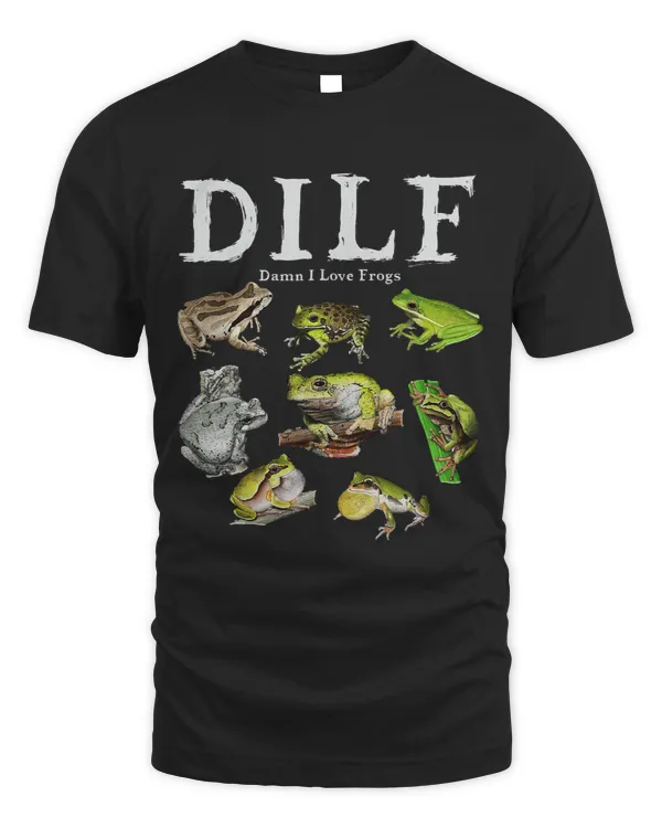 Froggy Frog DILF Damn I Love Frogs Funny Frog Lover Frogs