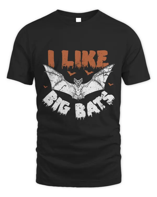 I Like Big Bats Shirt Bat Shirts Bat Shirts Funny BAT