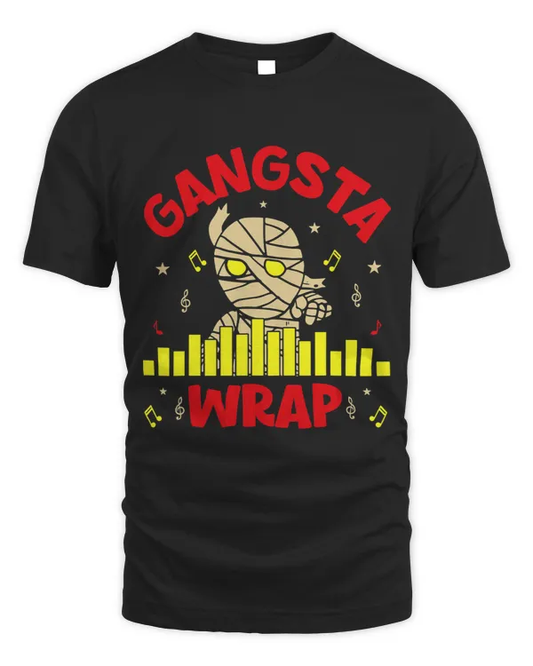 Gangsta Wrap Funny Pun Enthusiast Gangster Rap Mummy Fan