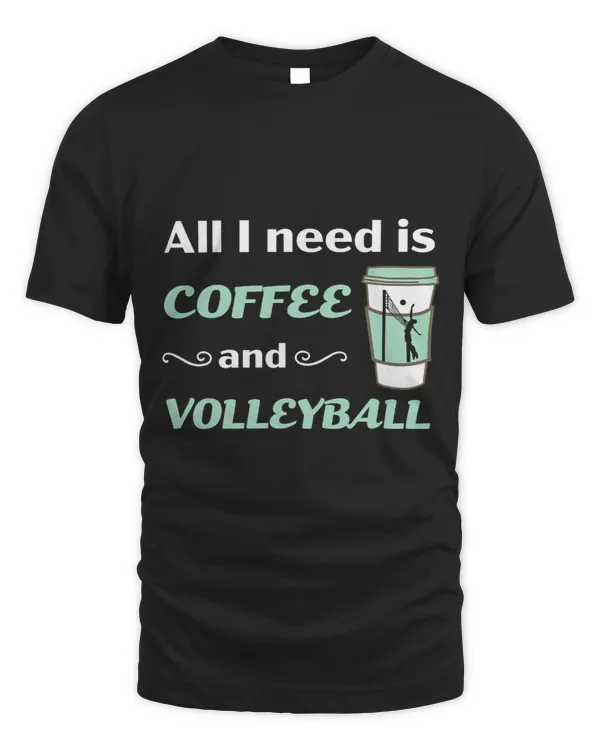 I Need Coffee and Volleyball Funny Player