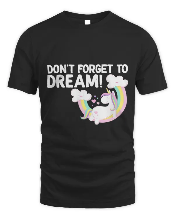 Pony Unicorn Dont Forget To Dream Inspiring Unicorn Cartoon White Ponies