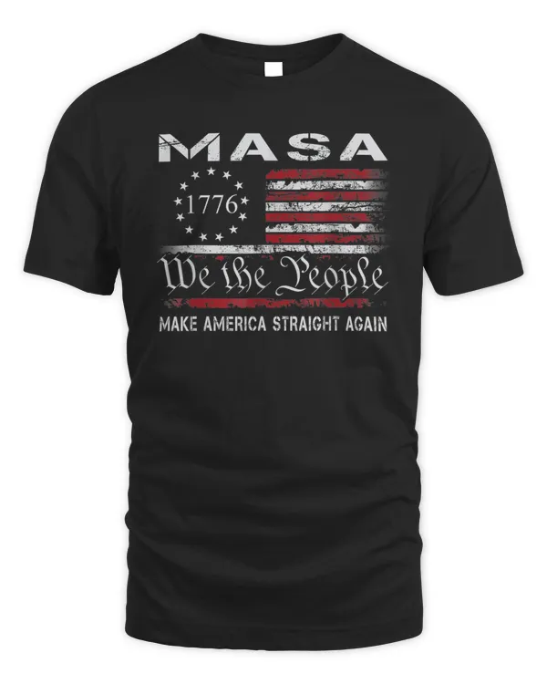 MASA Make America Straight Again Political Funny 4th Of July T-Shirt