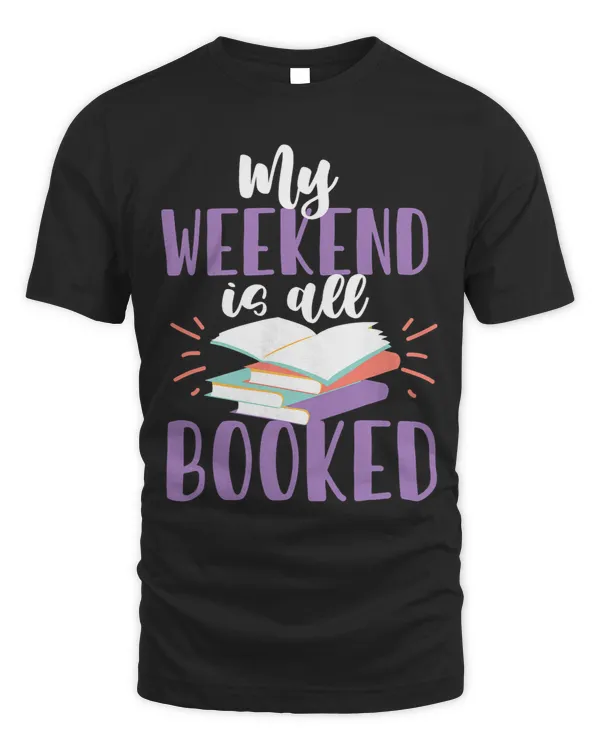 Reading Book My Weekend Is All Booked for Girls And Women Reader