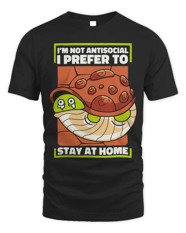 Turtle Gift Not Antisocial Prefer To Stay At Home Lover Turtle Turtles