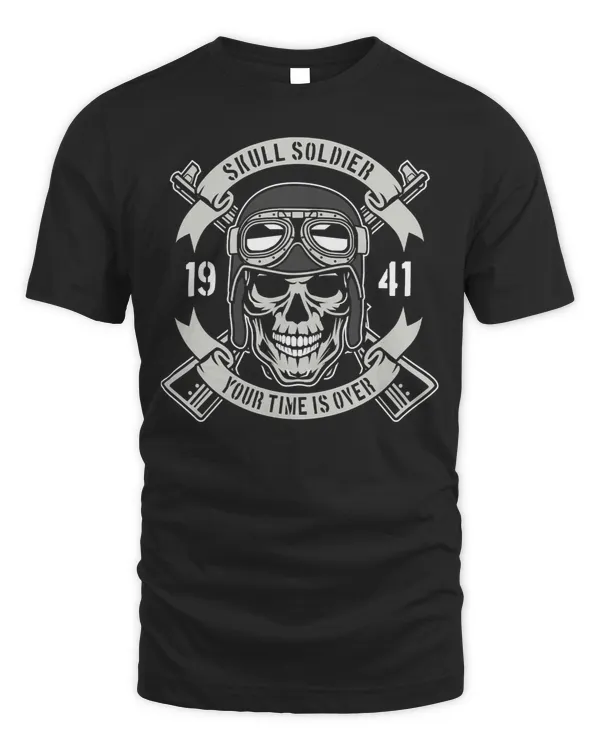 Skeleton Skulls Veteran Veterans Day Skull Soldier Time Is Over Skull
