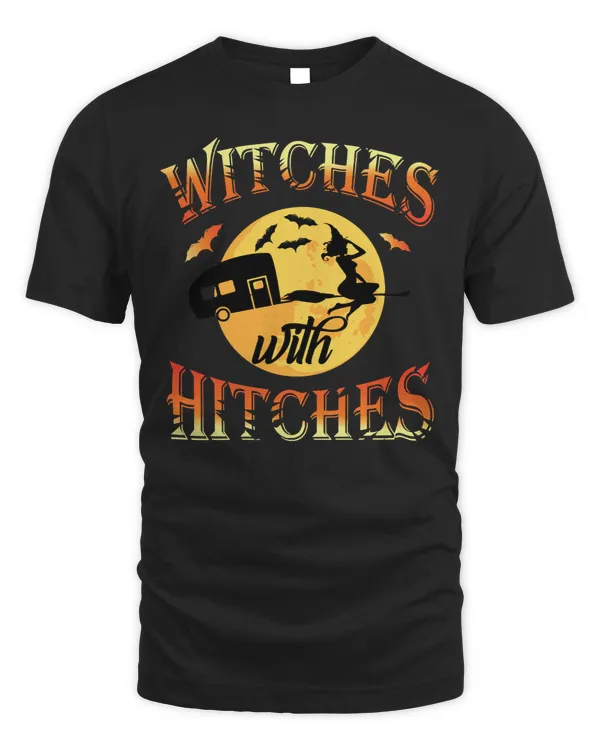 Camping Camp Witches With Hitches Funny Halloween Camping409 Camper