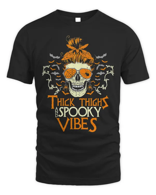 Skeleton Skulls Womens Messy Bun Skull Thick Thighs And Spooky Vibes Halloween 200 Skull
