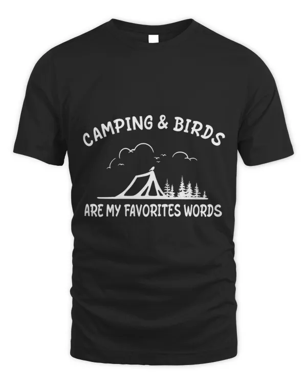 Camping Camp Womens Camping Birds Are My Favorites Words Birdwatching Camper