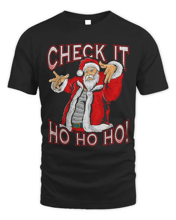 Check It Ho Ho Ho Hip Hop Art Rapping Santa Claus Christmas