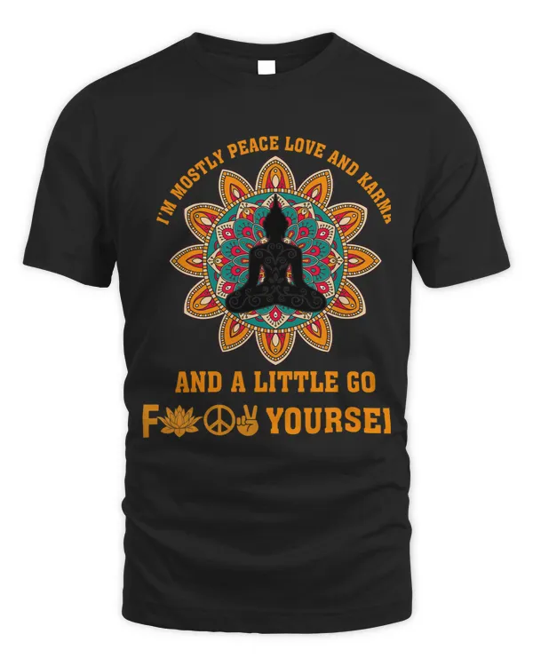 Mens Im Mostly Peace Love And Karma Yoga Meditation Lover