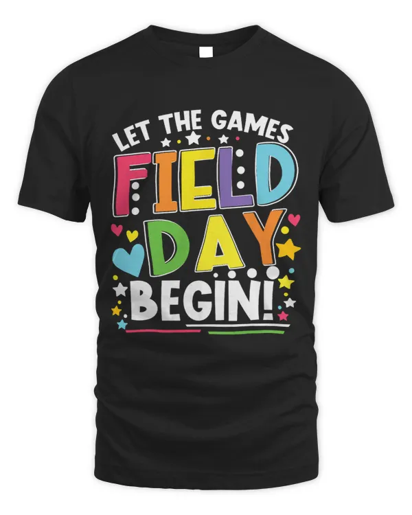 Field Day Let The Games Begin Kids Boys Girls Teachers