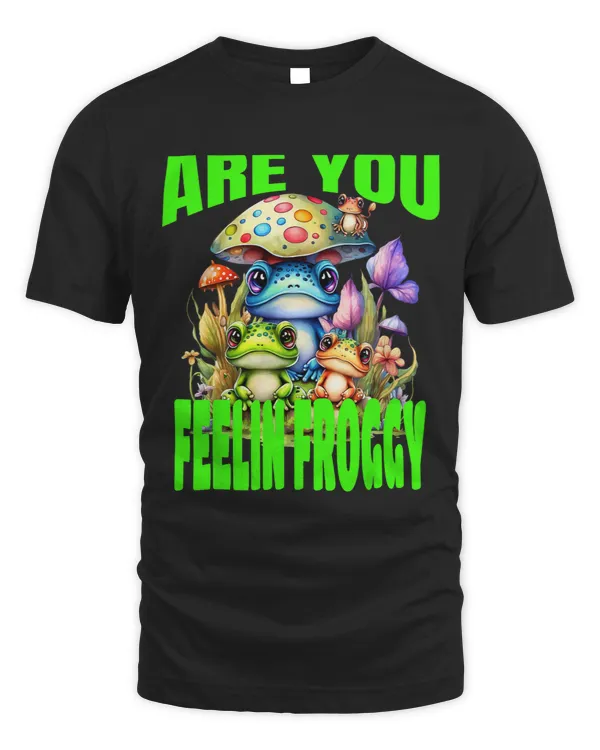 Funny Are you feelin Froggy Cute Lilly Pad Frog 1