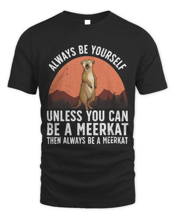 Funny Meerkat For Men Women Zoo Animal Ferret Meerkat Lovers