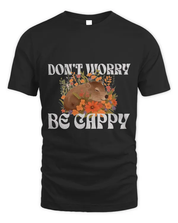 Funny Capybara Dont Worry Be Cappy Cottagecore Animal Art