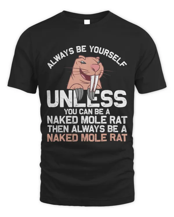 Funny Naked Mole Rat Gift For Men Women Gnawer Rodent Lovers 1
