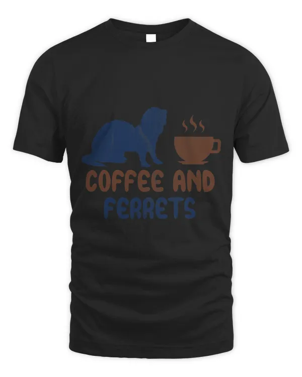 Coffee and ferrets quote