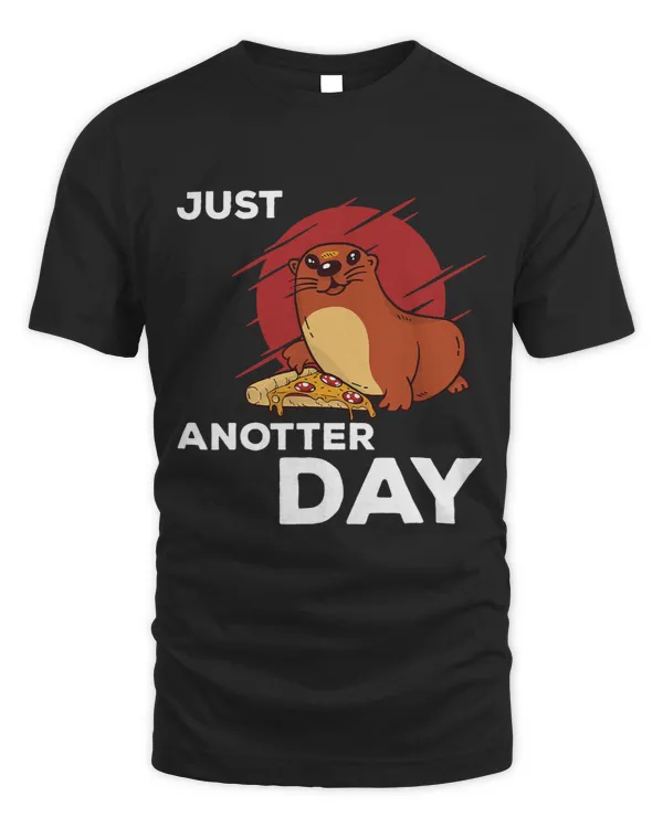 Funny Otter Saying Just Anotter Day