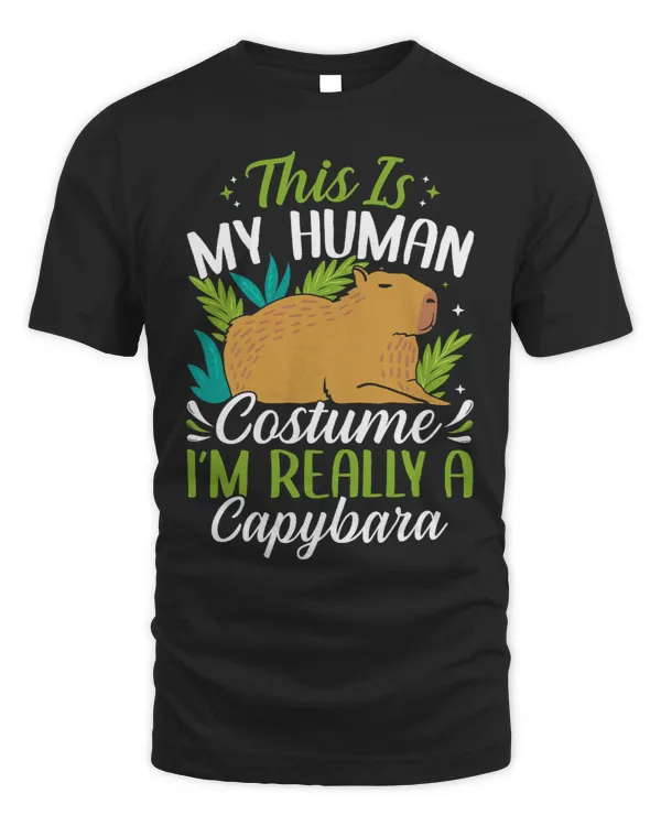 Funny This Is My Human Costume Im Really a Capybara Rodent