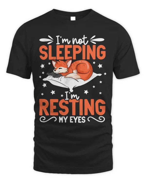 Fox Im not sleeping Im resting my eyes