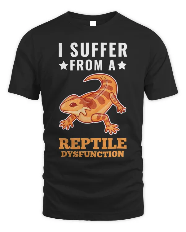 I Suffer From A Reptile Dysfunction Bearded Dragon Reptiles
