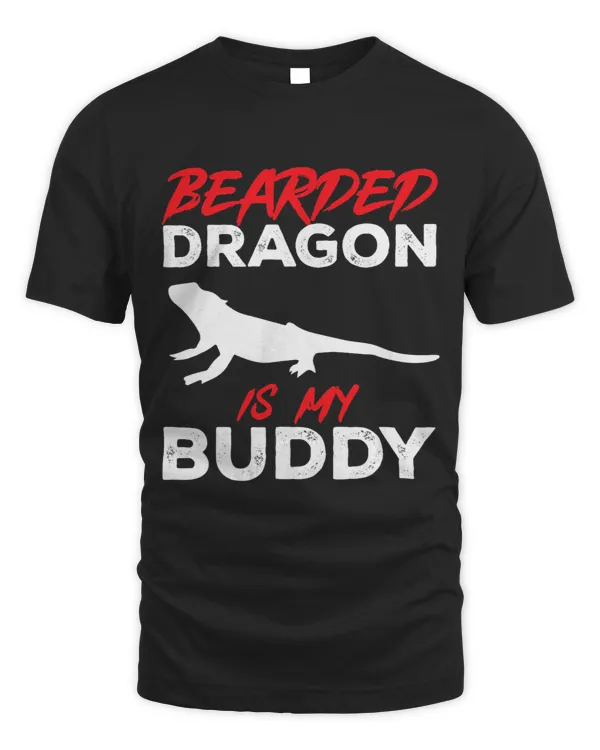 Bearded Dragon Is My Buddy Beardie Lizard Reptile Lover