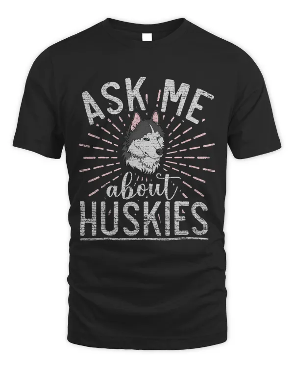 Dog Husky Ask me about Huskies Husky Dog