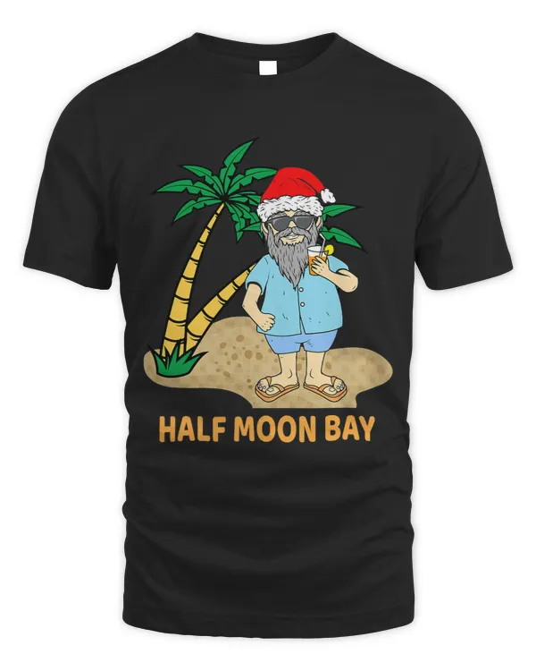 Funny Half Moon Bay Vacation Santa Theme