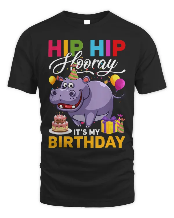 Funny Hip Hip Hooray Its My Birthday Hippopotamus Lovers